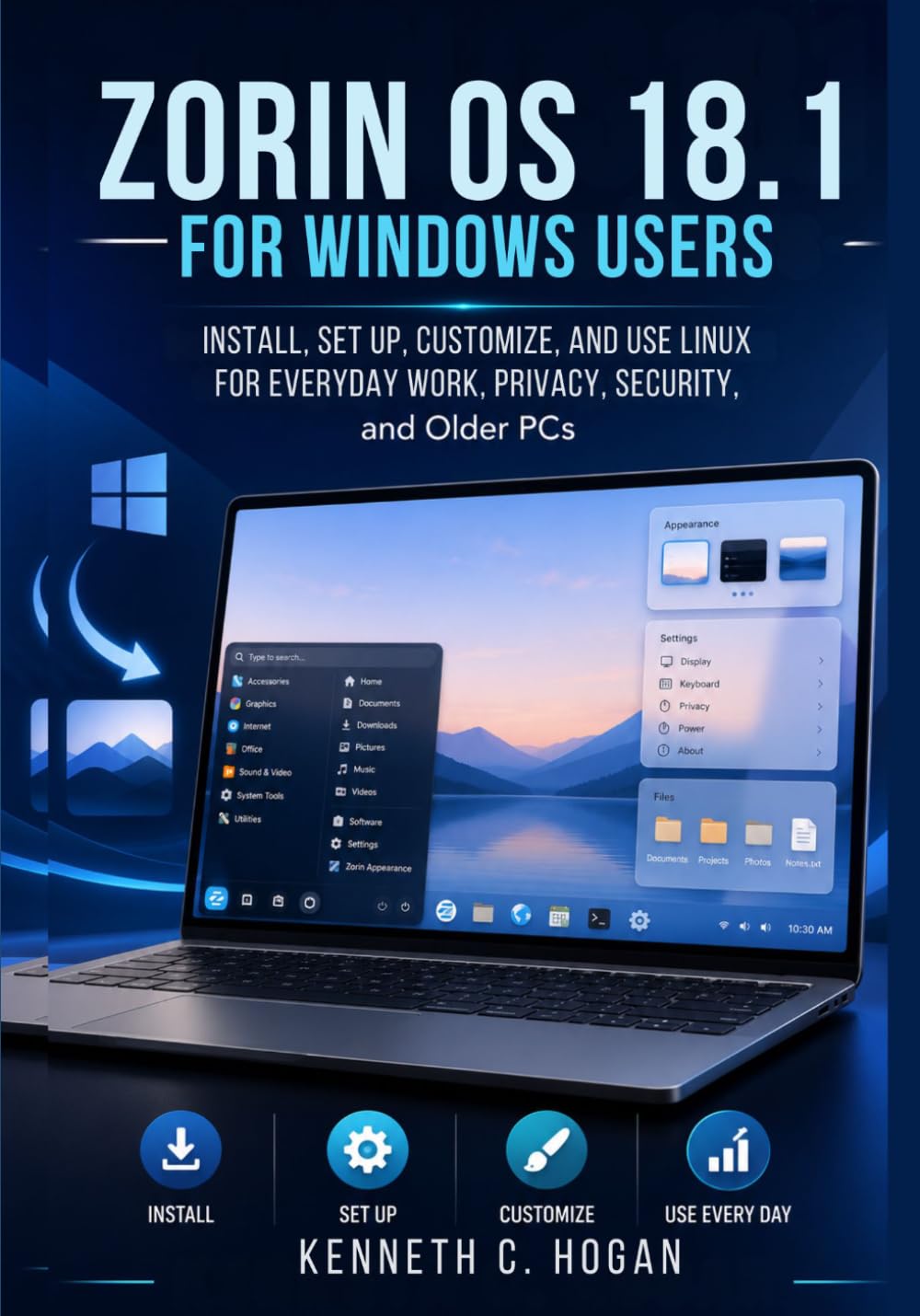 capítulo por capítulo baixar Zorin OS 18.1 for Windows Users: Install, Set Up, Customize, and Use Linux for Everyday Work, Privacy, Security, and Older PCs