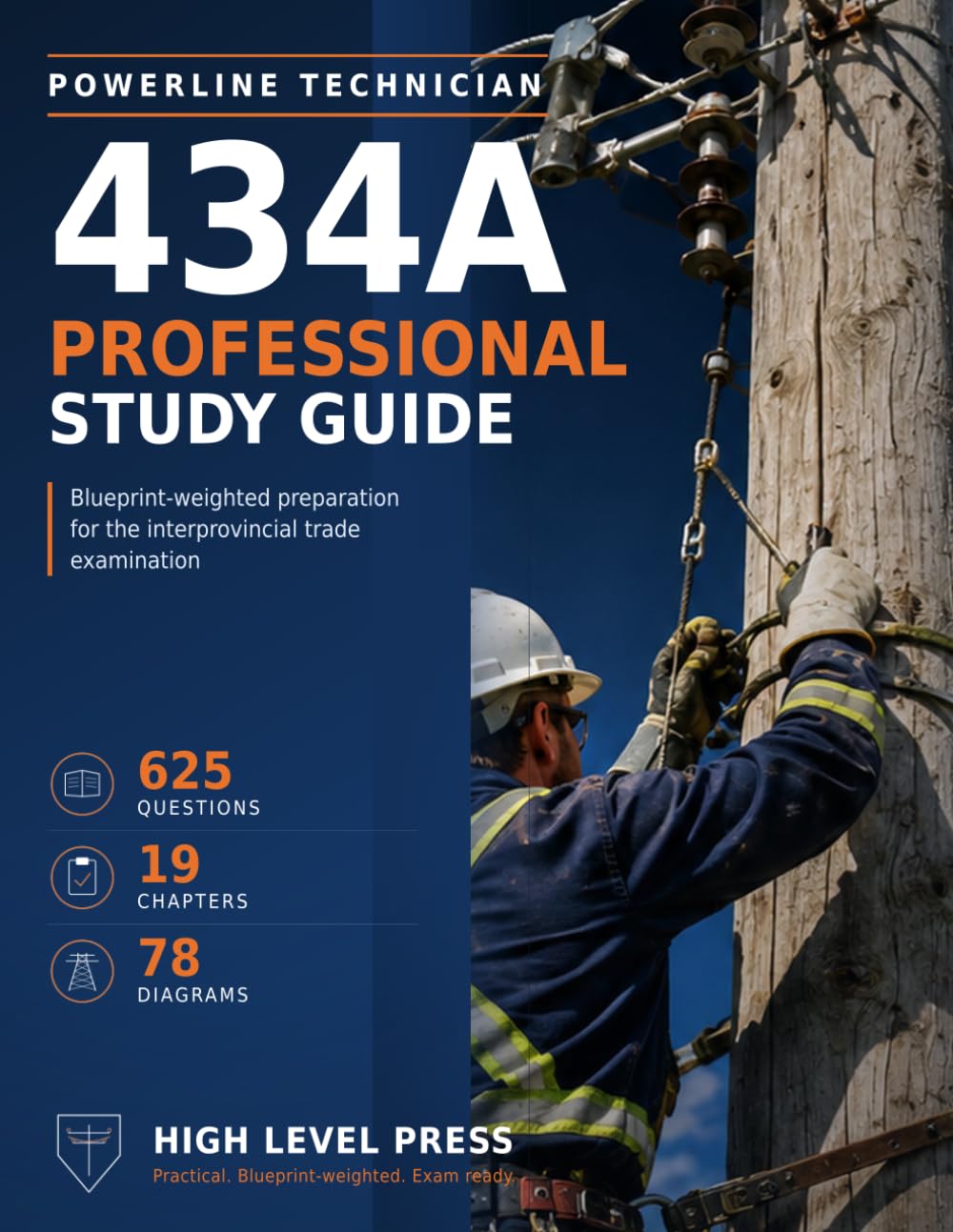 Powerline Technician 434A Professional Study Guide: 500 Practice Questions, a Full-Length Practice Exam, Worked Examples and Explained Answers for the... (Canadian Trade Certification Study Guides) baixar livro de graça