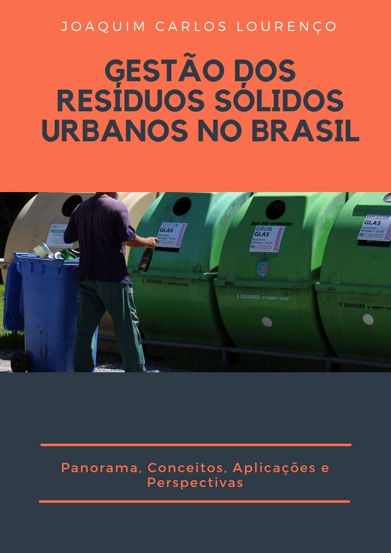 ler totalmente GESTÃO DOS RESÍDUOS SÓLIDOS URBANOS NO BRASIL: Panorama, Conceitos, Aplicações e Perspectivas