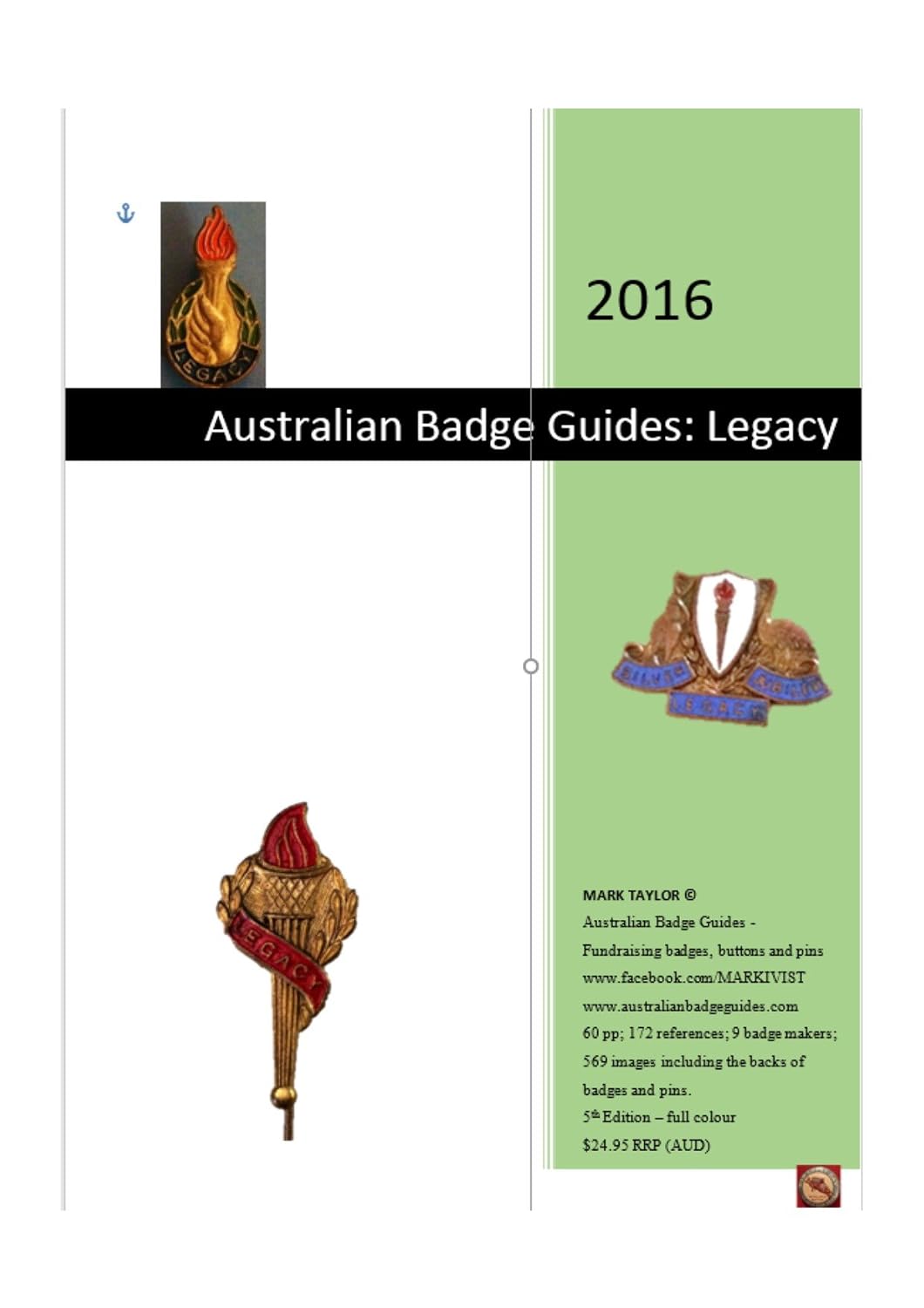 2016 Australian Badge Guides: Legacy: Australian Badge Guides - Fundraising Badges, Buttons and Pins (English Edition) baixar livro de graça