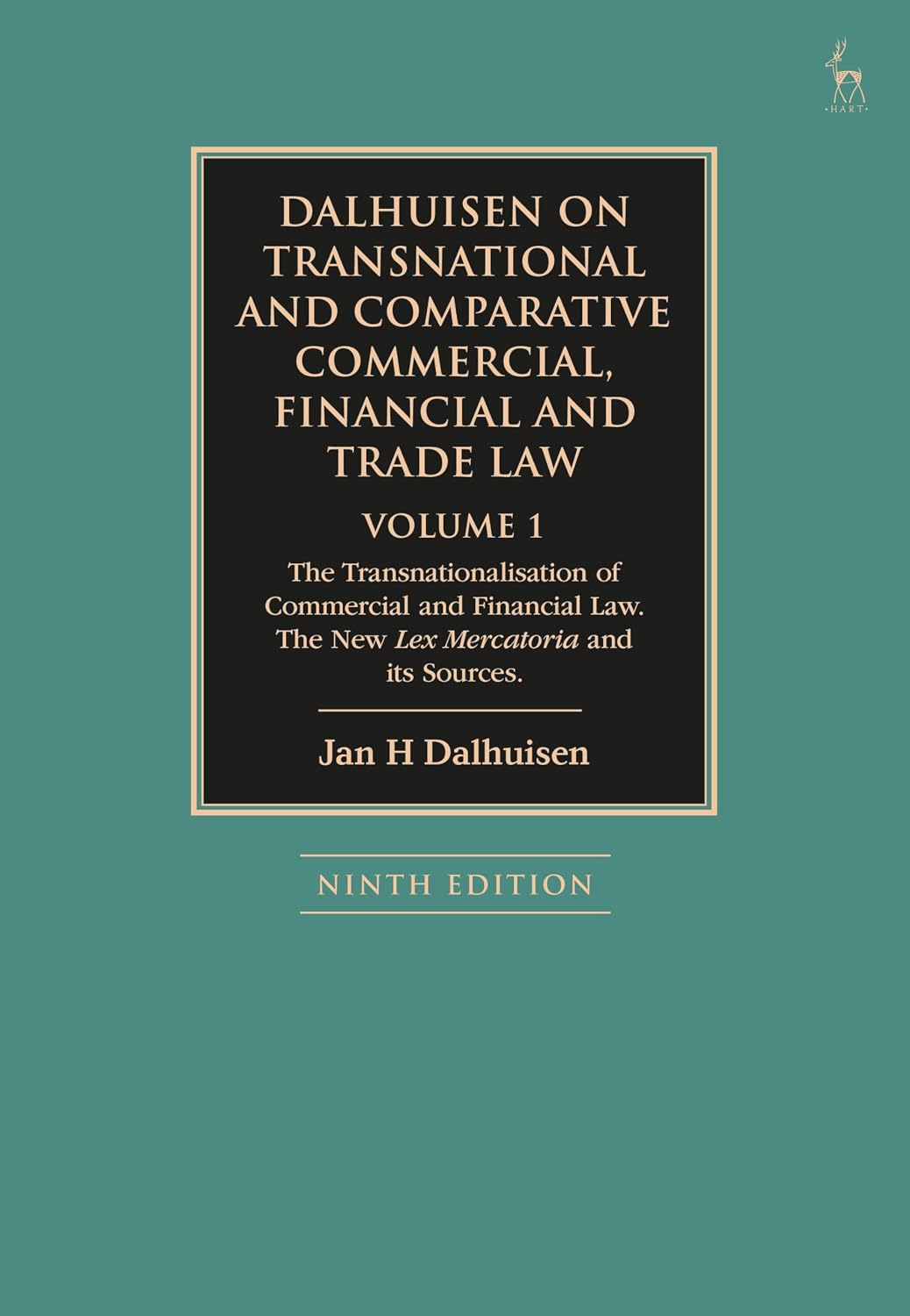 Dalhuisen on Transnational and Comparative Commercial, Financial and Trade Law Volume 1: The Transnationalisation of Commercial and Financial Law. The... Mercatoria and Its Sources (English Edition) baixar livro de graça