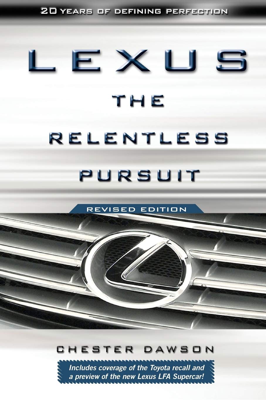 ler totalmente Lexus: The Relentless Pursuit