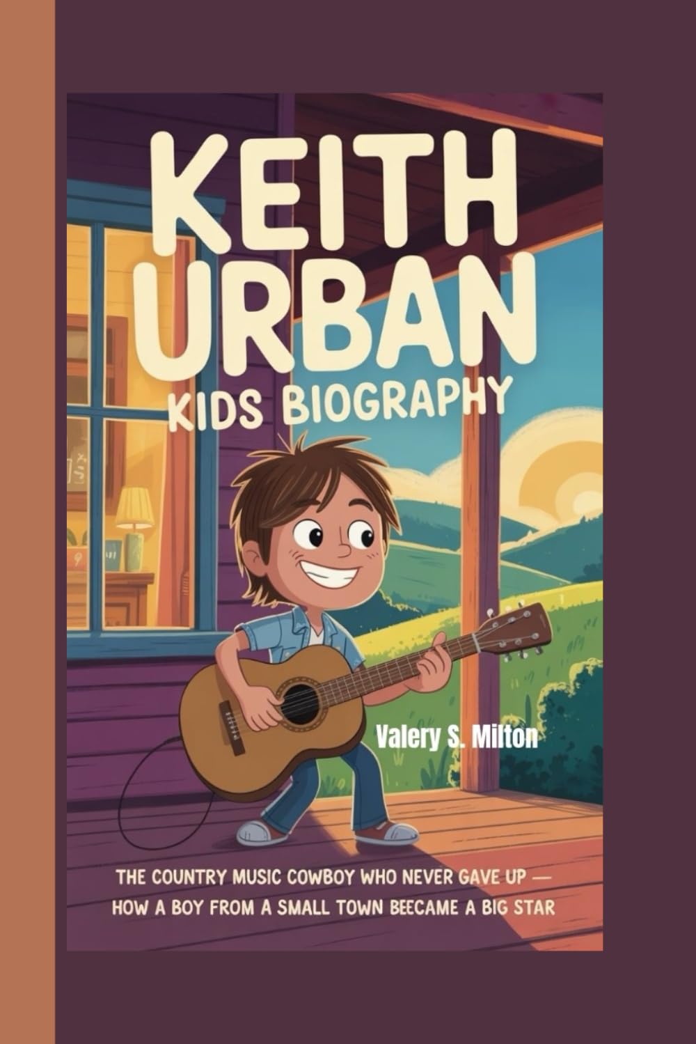 ler totalmente KEITH URBAN KIDS BIOGRAPHY: The Country Music Cowboy Who Never Gave Up — How a Boy from a Small Town Became a Big Star
