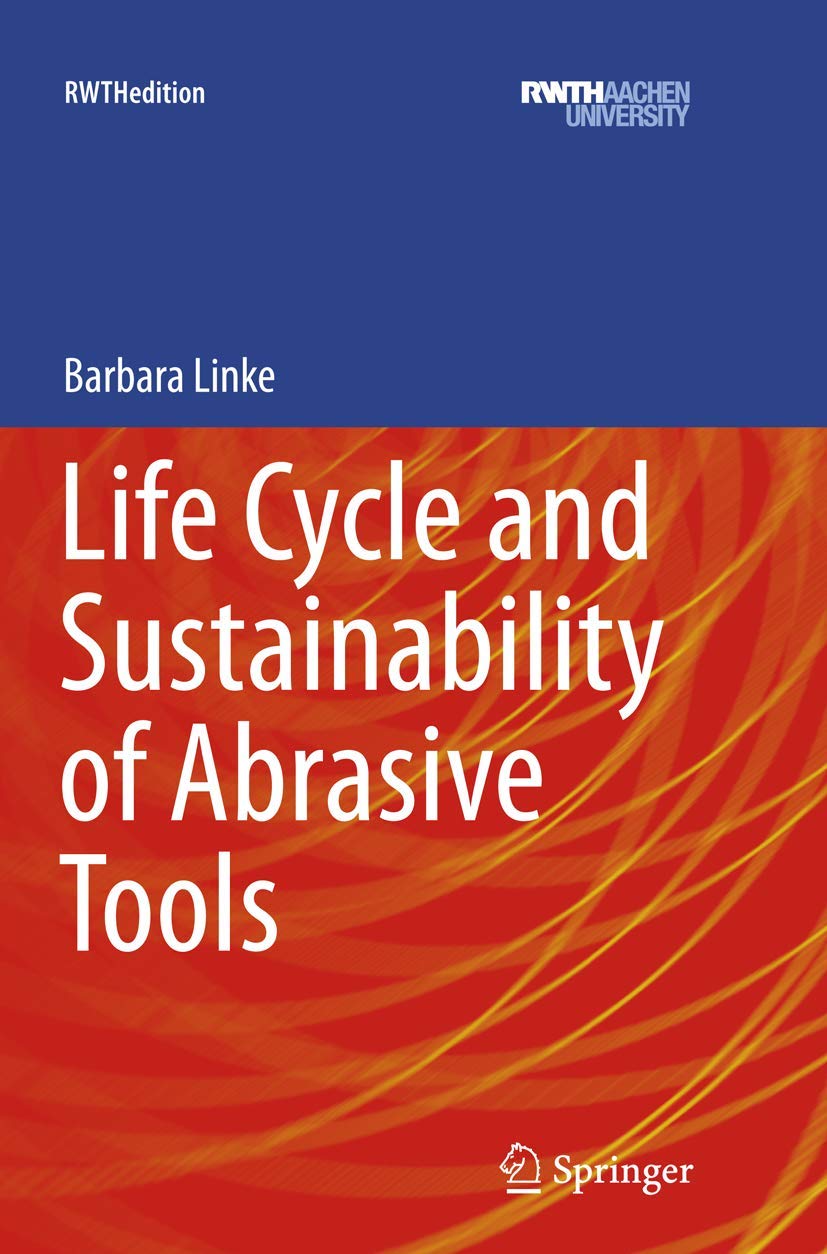 Life Cycle and Sustainability of Abrasive Tools baixar livro de graça