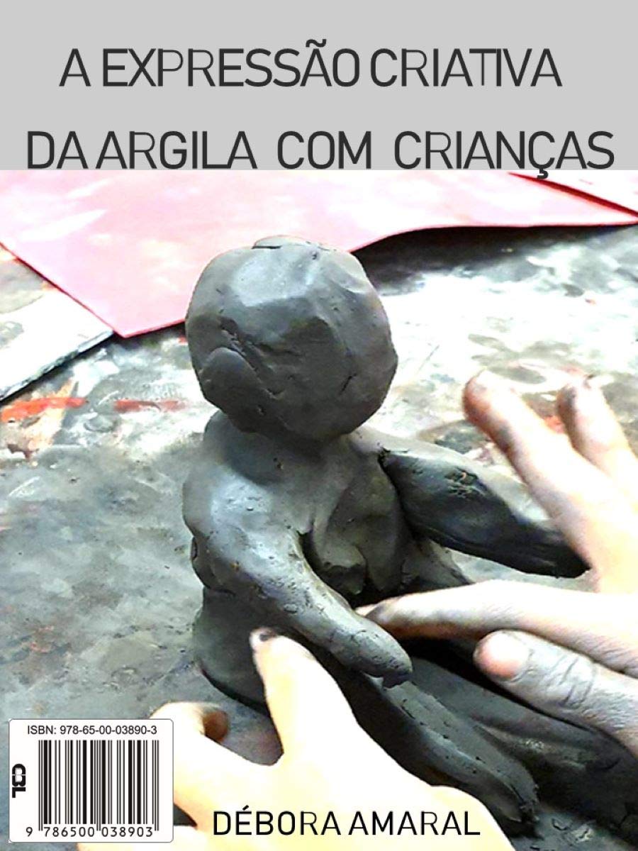 capítulo por capítulo baixar A expressão criativa da argila com crianças