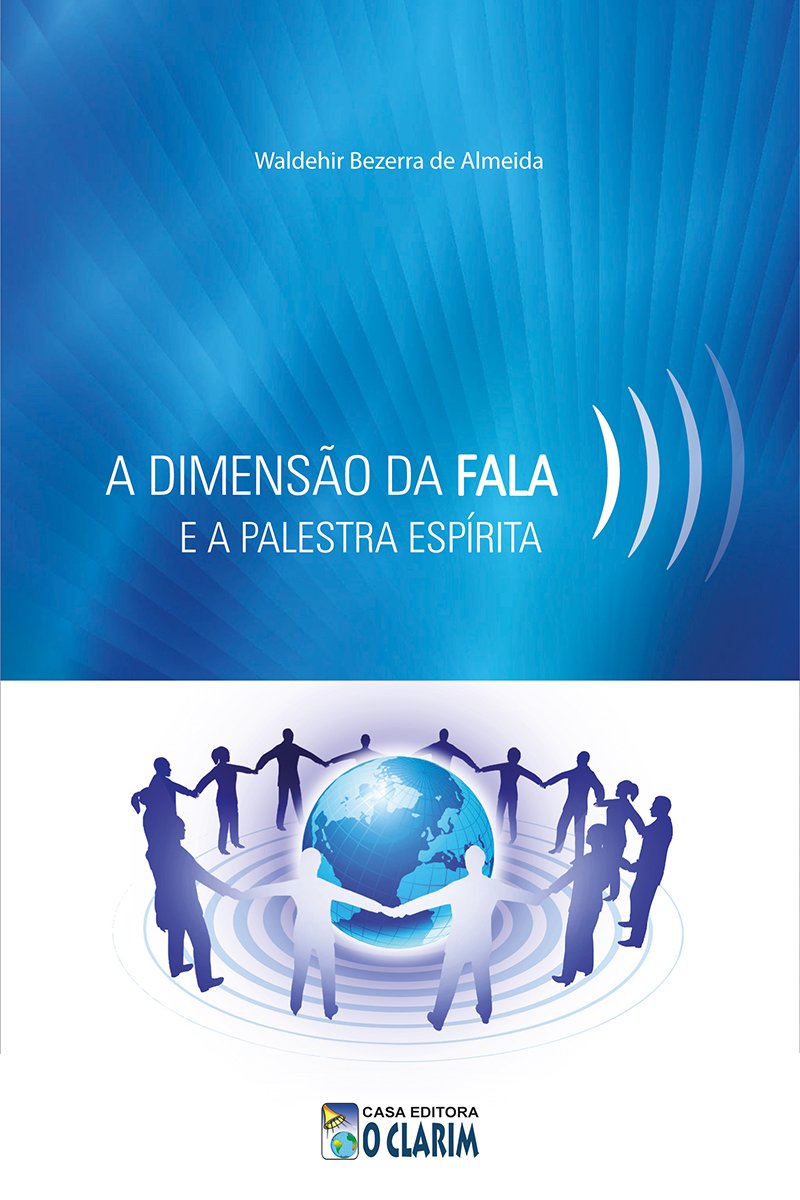 A dimensão da fala e a palestra espírita baixar livro de graça