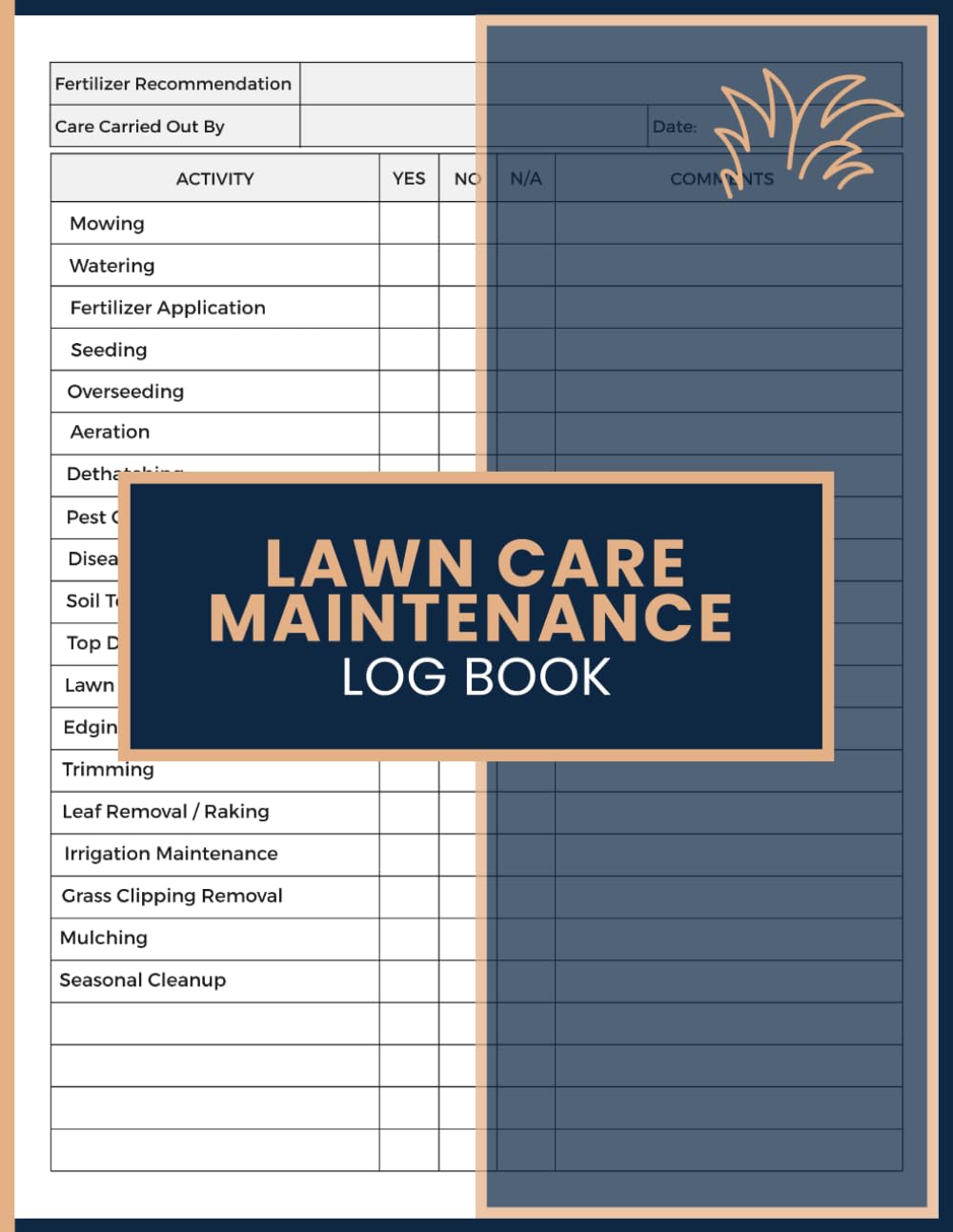 ler totalmente Lawn Care Maintenance Log: Lawn Service Tracker for Landscapers, Homeowners, Groundskeepers, Turf Specialists, and Property Maintenance Teams