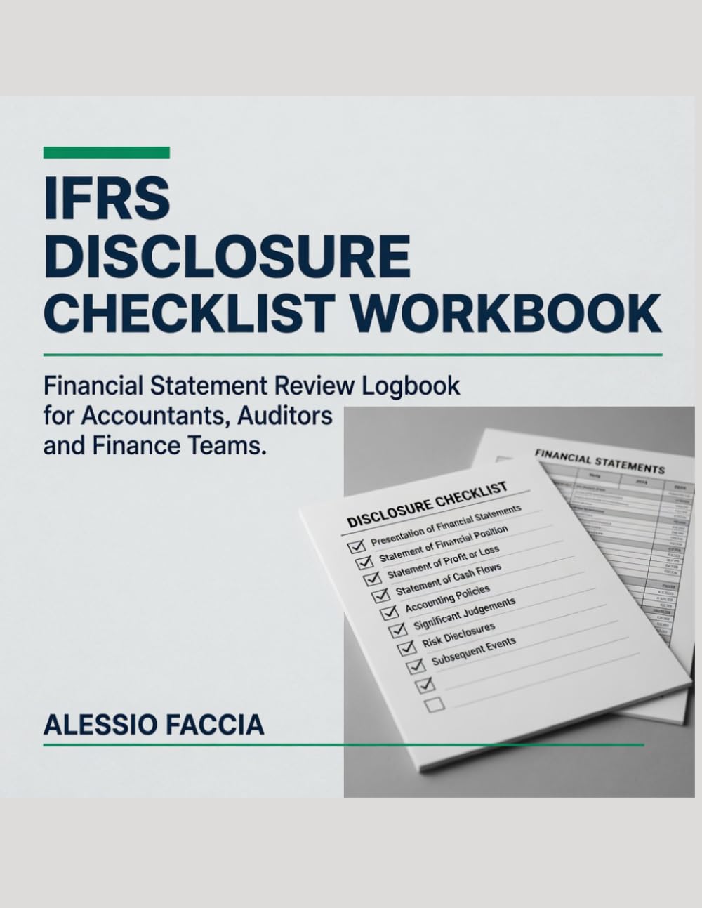 IFRS Disclosure Checklist Workbook: Financial Statement Review Logbook for Accountants, Auditors and Finance Teams baixar o livro de graça