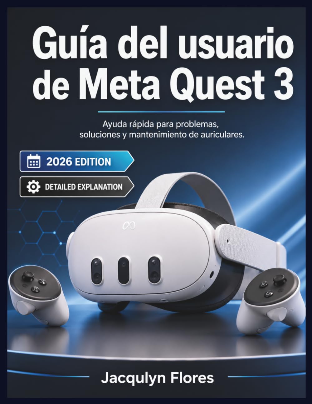 capítulo por capítulo baixar Guía del usuario de Meta Quest 3: Ayuda rápida para problemas, soluciones y mantenimiento de auriculares. (Spanish Edition)