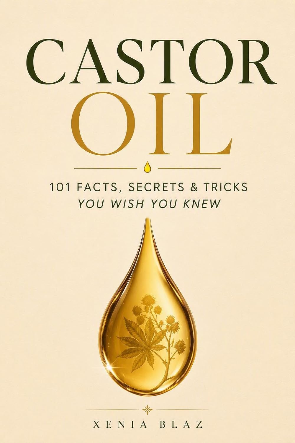 CASTOR OIL 101 Facts, Secrets & Tricks: You Wish You Knew (English Edition) baixar livro de graça