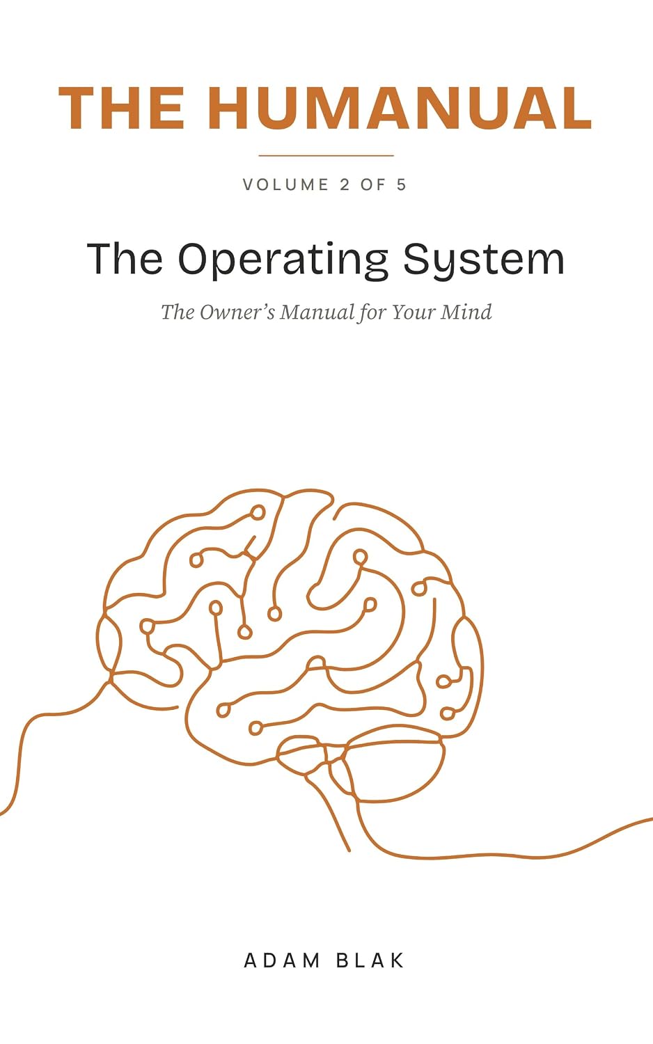 capítulo por capítulo baixar The Humanual, Volume 2: The Operating System (English Edition)