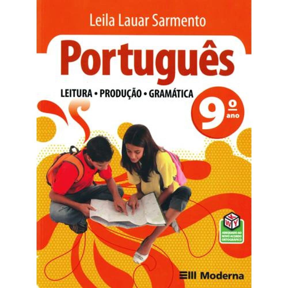 Português. Leitura, Produção, Gramática 9