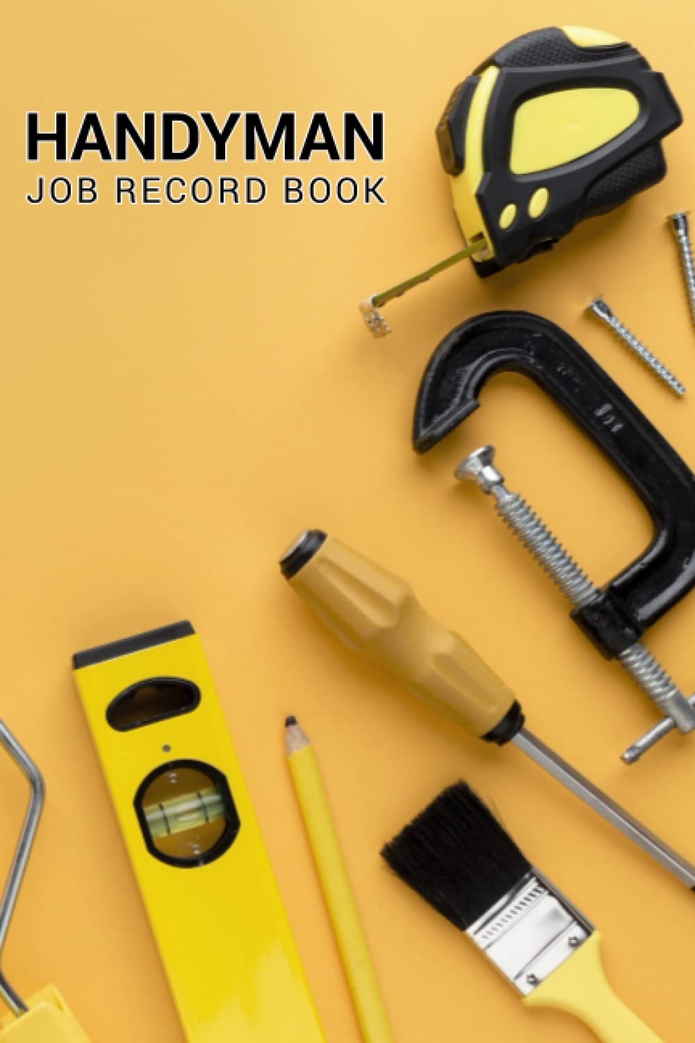 Handyman Job Record Book: Job Estimate Details Log Book for Self-Employed and Small Businesses, Tradesman Contract Client Log for Builder. baixar o livro de graça
