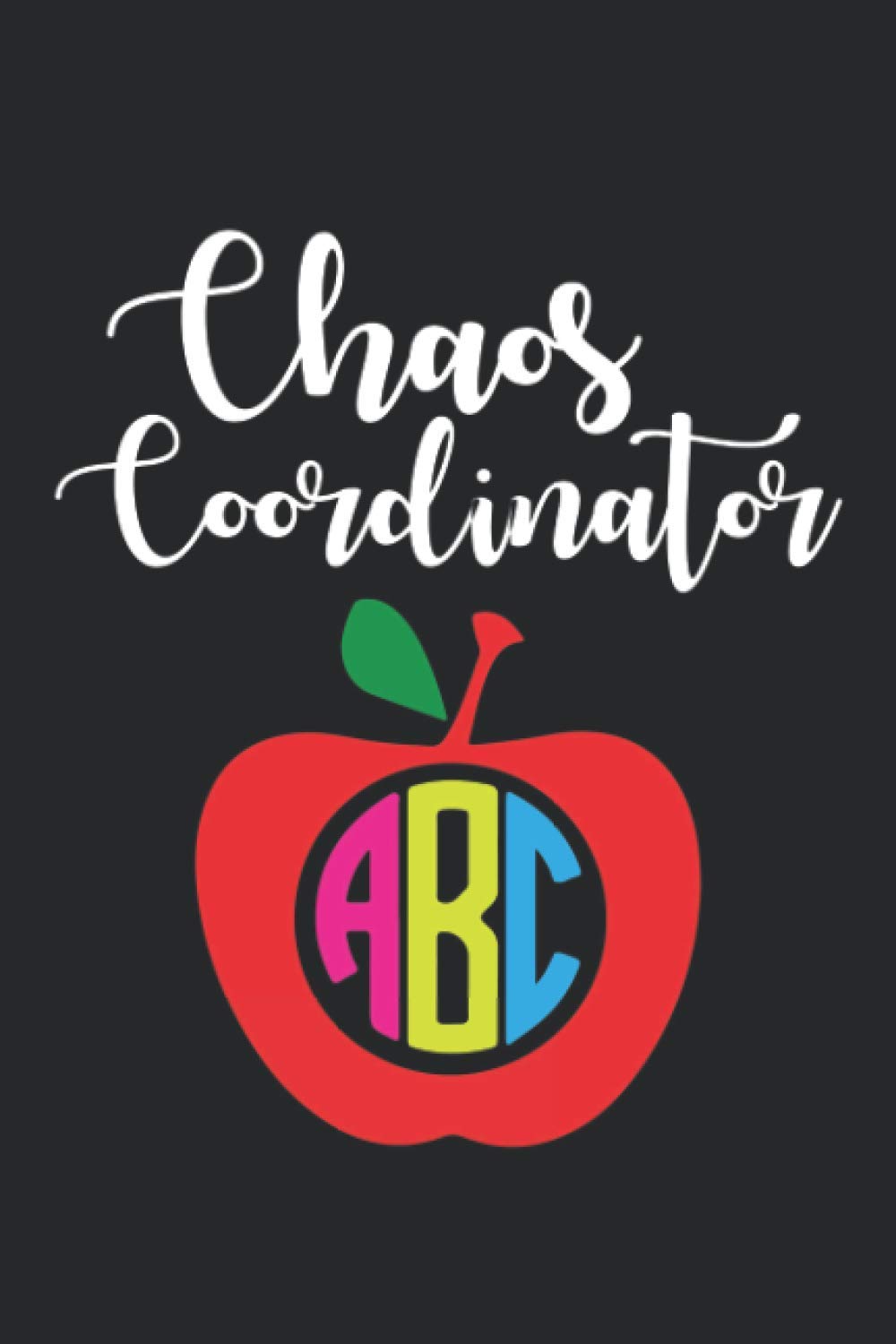 capítulo por capítulo baixar Chaos Coordinator: Great for School Counselor Gifts, Thank You teacher gifts, Preschool Teacher Appreciation Gifts, Retirement, Christmas and Birthday... College Ruled Notebook (120 Page, 6 x 9 inch)