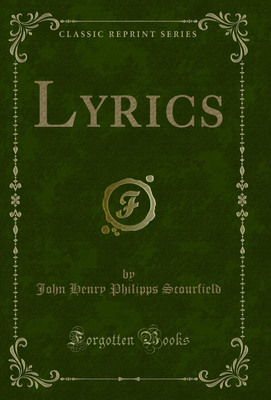 Lyrics (Classic Reprint) (English Edition) baixar o livro de graça