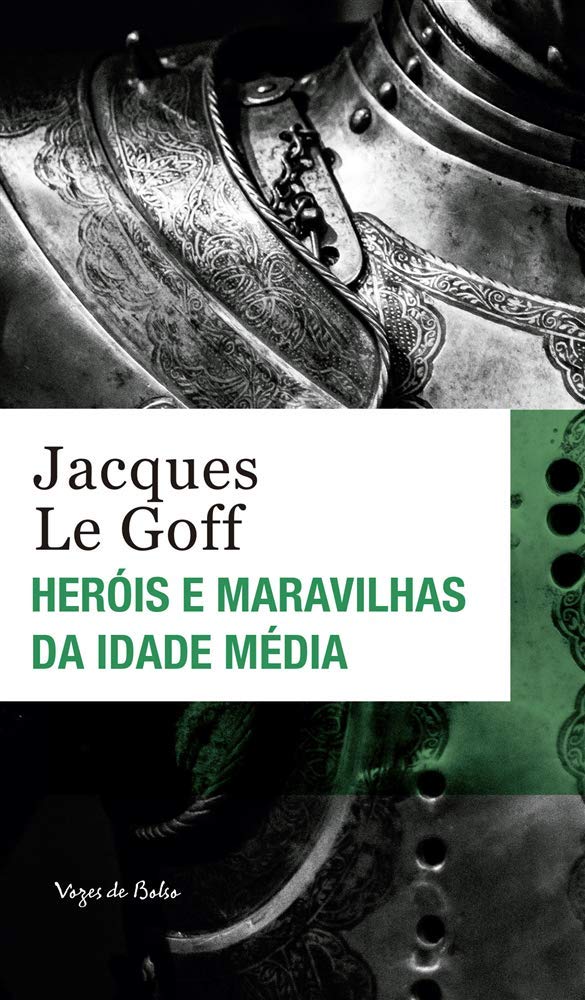ler totalmente Heróis e maravilhas da Idade Média - Ed. Bolso