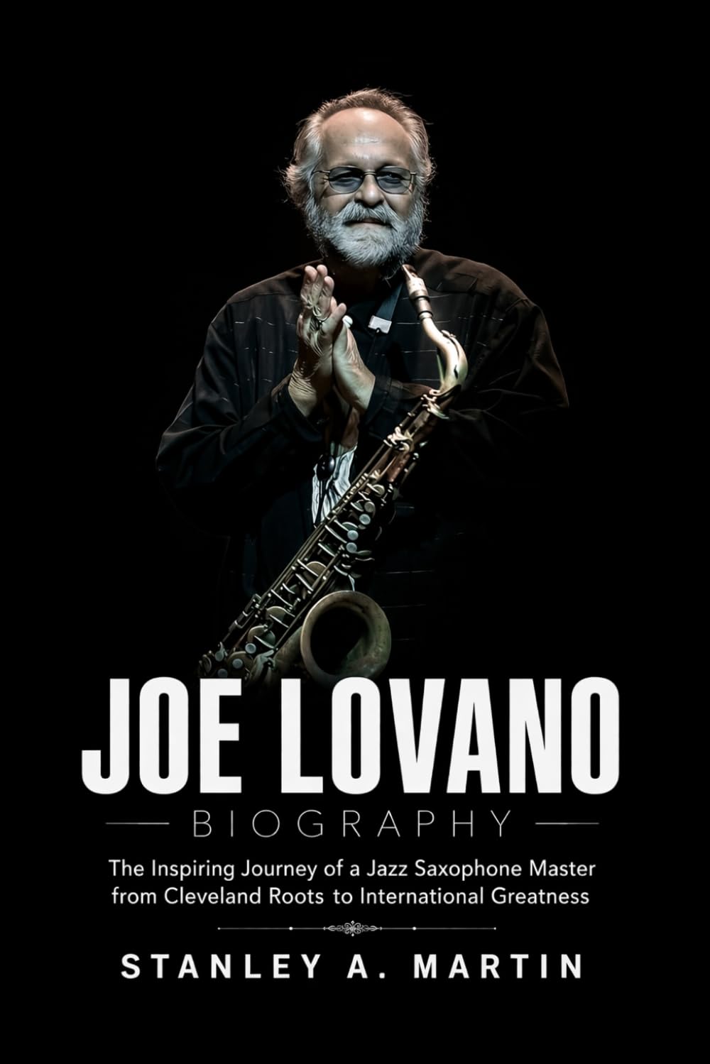 capítulo por capítulo baixar Joe Lovano Biography: The Inspiring Journey of a Jazz Saxophone Master from Cleveland Roots to International Greatness