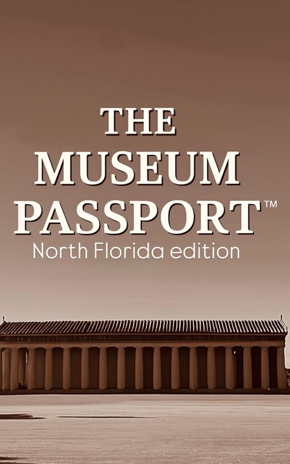 The Museum Passport: North Florida edition baixar livro de graça