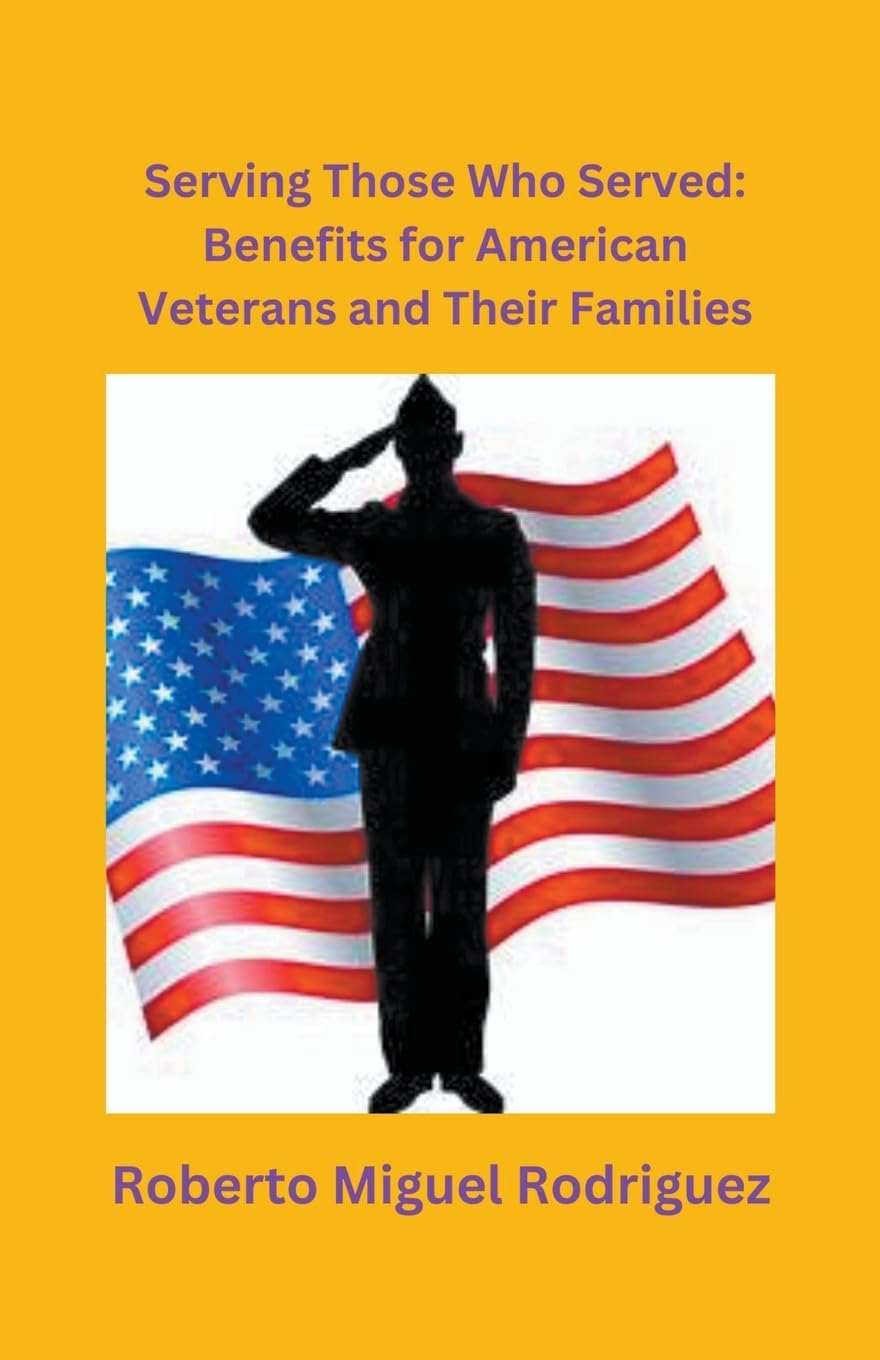 Serving Those Who Served: Benefits for American Veterans and Their Families baixar o livro de graça