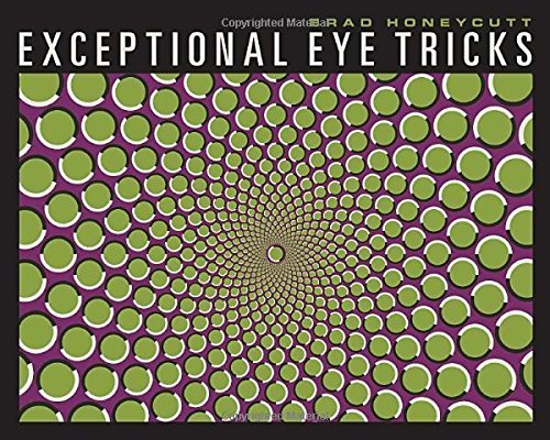 Exceptional Eye Tricks by Brad Honeycutt (2013-02-01) baixar livro de graça