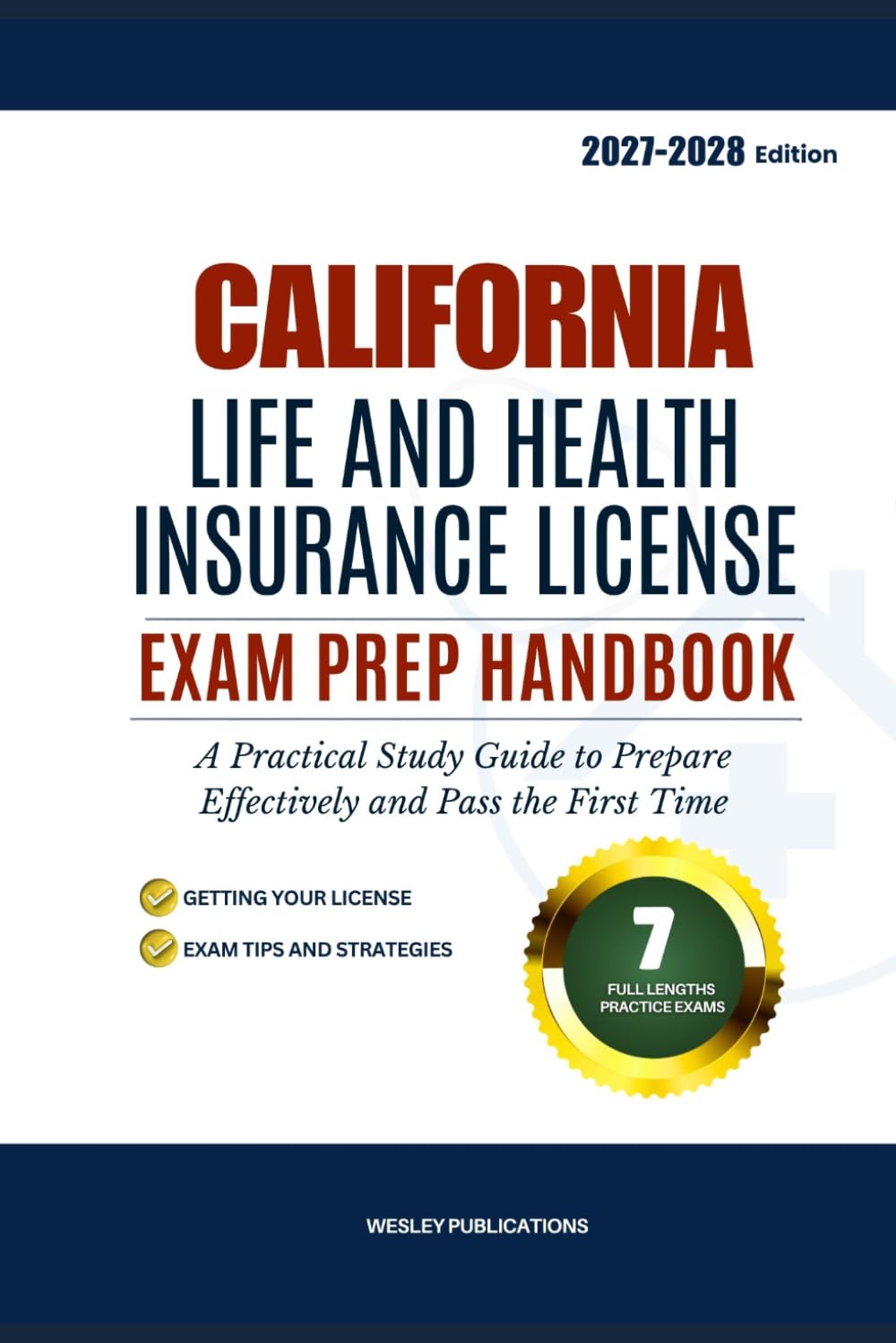 ler totalmente CALIFORNIA LIFE AND HEALTH INSURANCE LICENSE EXAM PREP HANDBOOK: A Practical Study Guide to Prepare Effectively and Pass the First Time