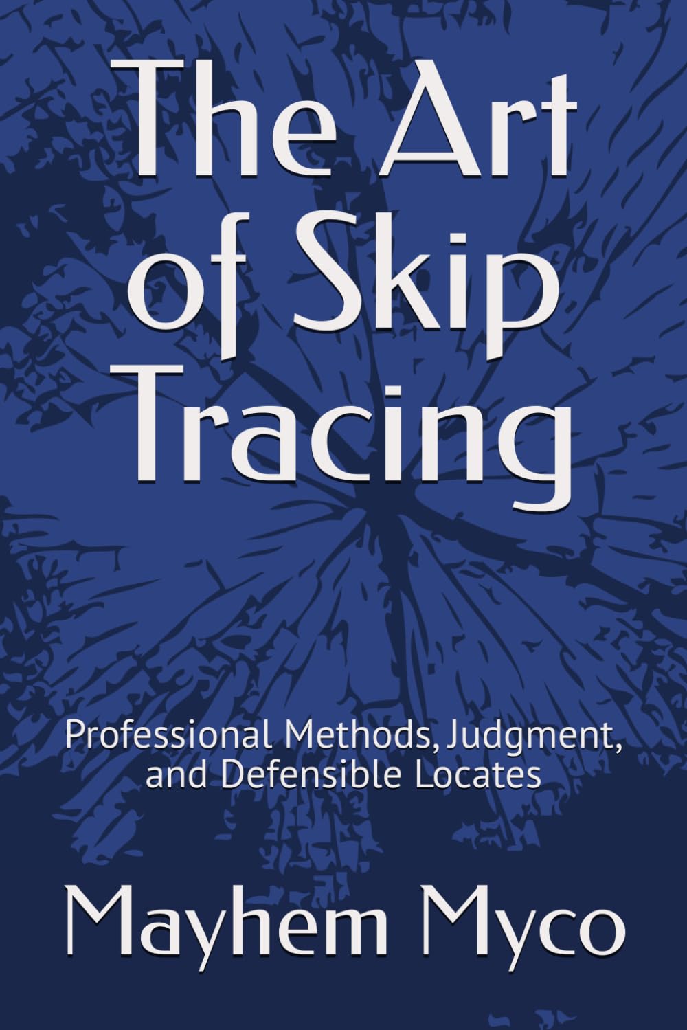 The Art of Skip Tracing: Professional Methods, Judgment, and Defensible Locates (Adventure Careers: Professional Field Manuals) baixar o livro de graça