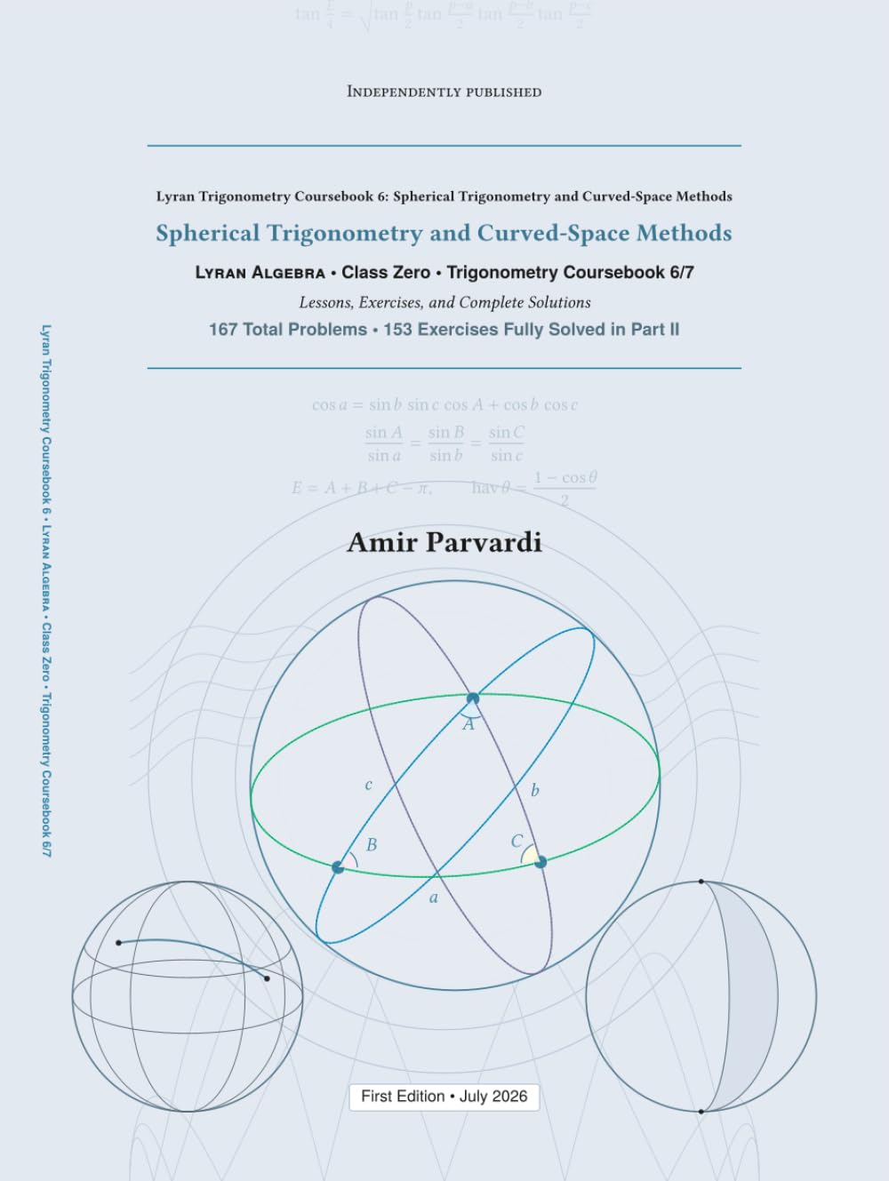 Lyran Trigonometry Coursebook 6: Spherical Trigonometry and Curved-Space Methods baixar o livro de graça