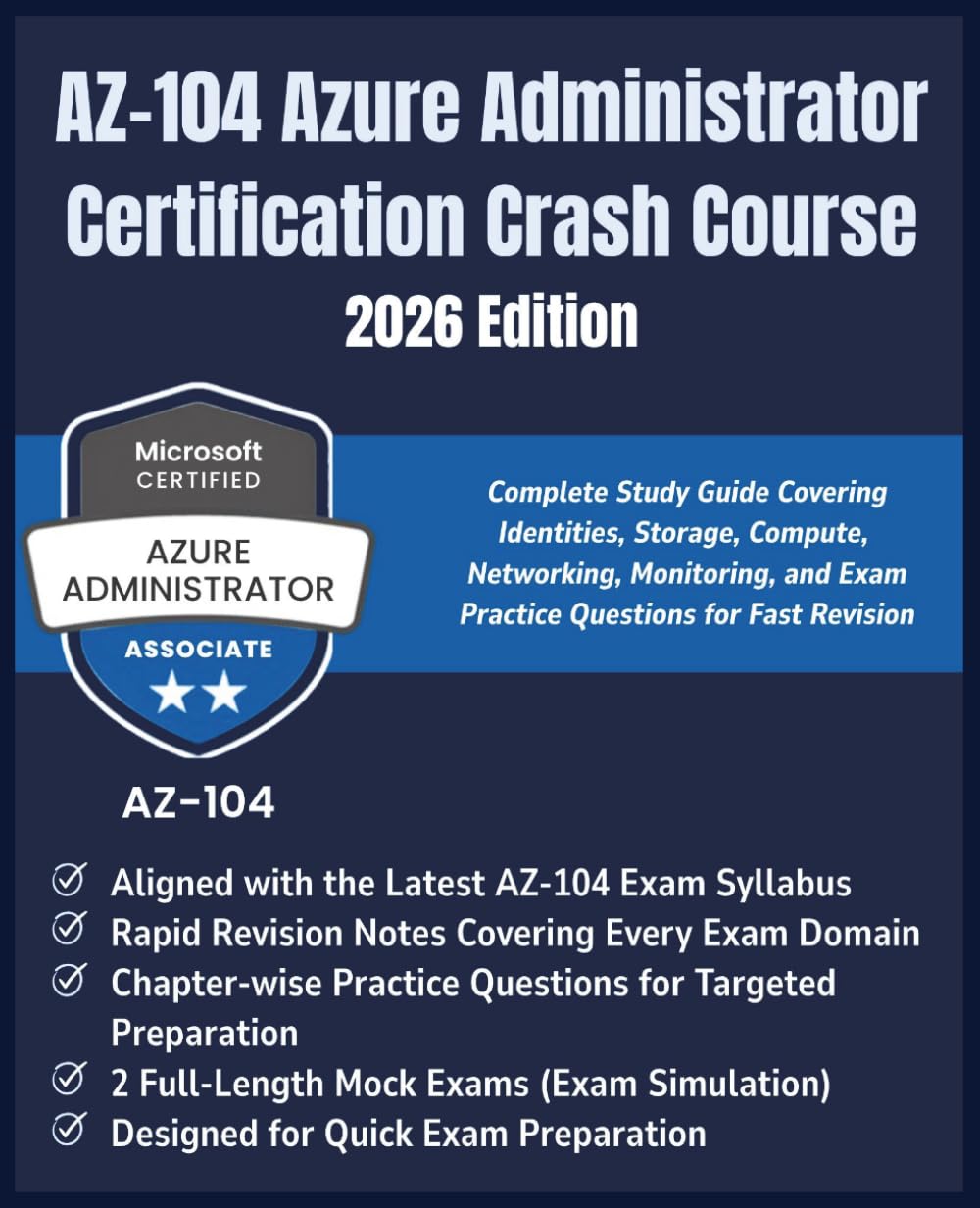 AZ-104 Azure Administrator Certification Crash Course (2026 Edition): Complete Study Guide Covering Identities, Storage, Compute, Networking,... Fast Revision (Information Technology Books) baixar o livro de graça