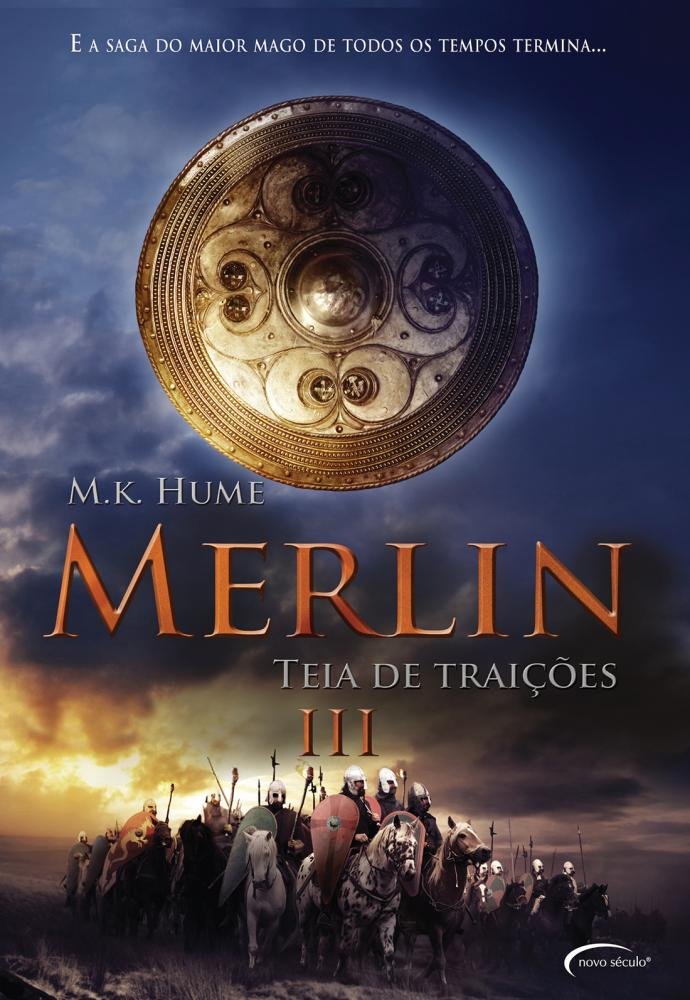 Merlin III. Teia de Traições