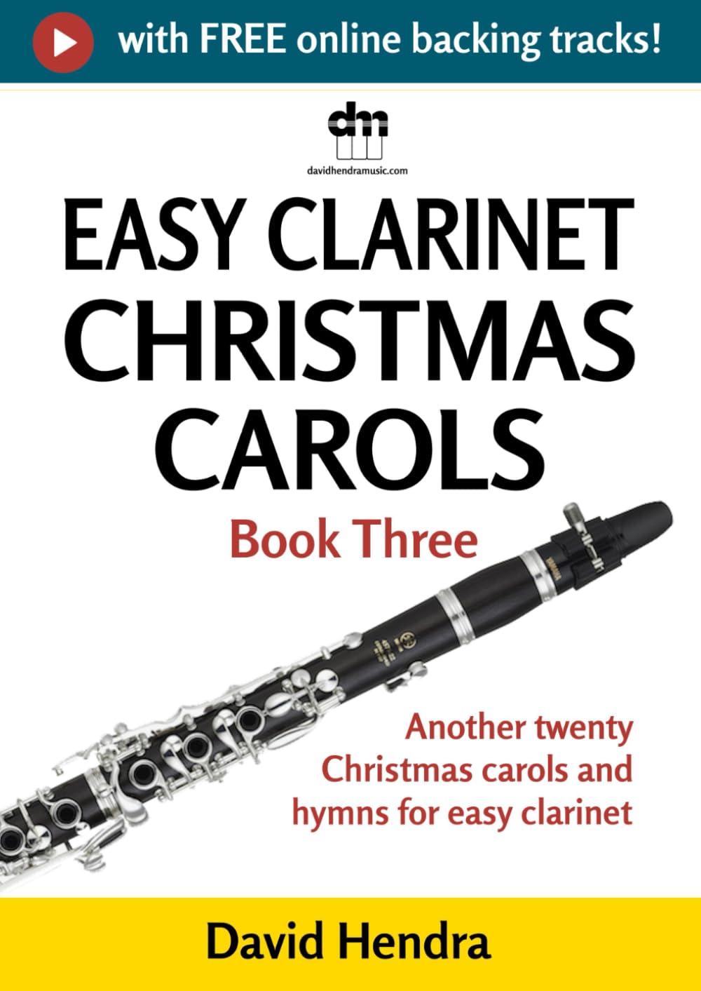 capítulo por capítulo baixar Easy Clarinet Christmas Carols - Book Three: Another twenty traditional Christmas carols and hymns for easy clarinet (Easy Clarinet series)