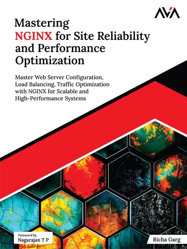 Mastering NGINX for Site Reliability and Performance Optimization: Master Web Server Configuration, Load Balancing, Traffic Optimization with NGINX for... High-Performance Systems (English Edition) baixar o livro de graça