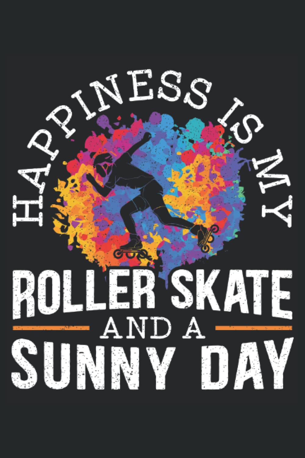 capítulo por capítulo baixar My Roller Skate And A Sunny Day: Roller Skating Notebook For A Roller Skater, Skater Boy And Skater Girl Who Enjoys Roller Blading.