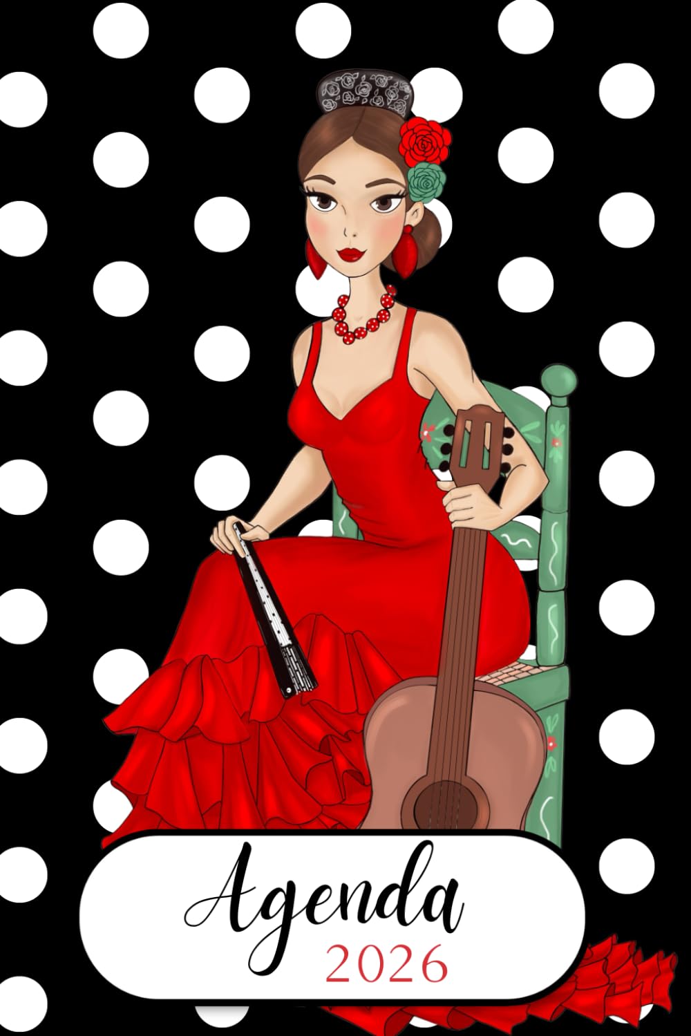 capítulo por capítulo baixar Agenda Flamenca 2026 – illustrArte: Con todos los eventos de flamenco en España, mes a mes. Ilustraciones exclusivas con arte, alegría y salero.:... guitarra y lunares blancos (Spanish Edition)