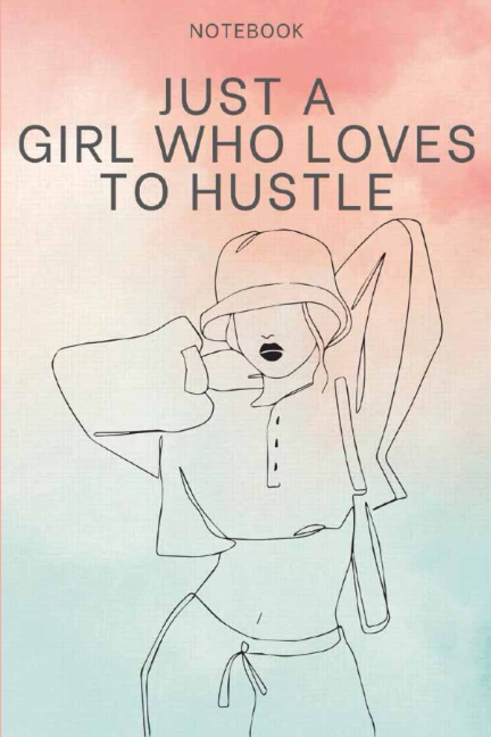 ler totalmente Just a Girl Who Loves to Hustle: Stay Organized and Inspired with this Cute and Practical Notebook for Female Entrepreneurs, Business Owners, and Side Hustlers