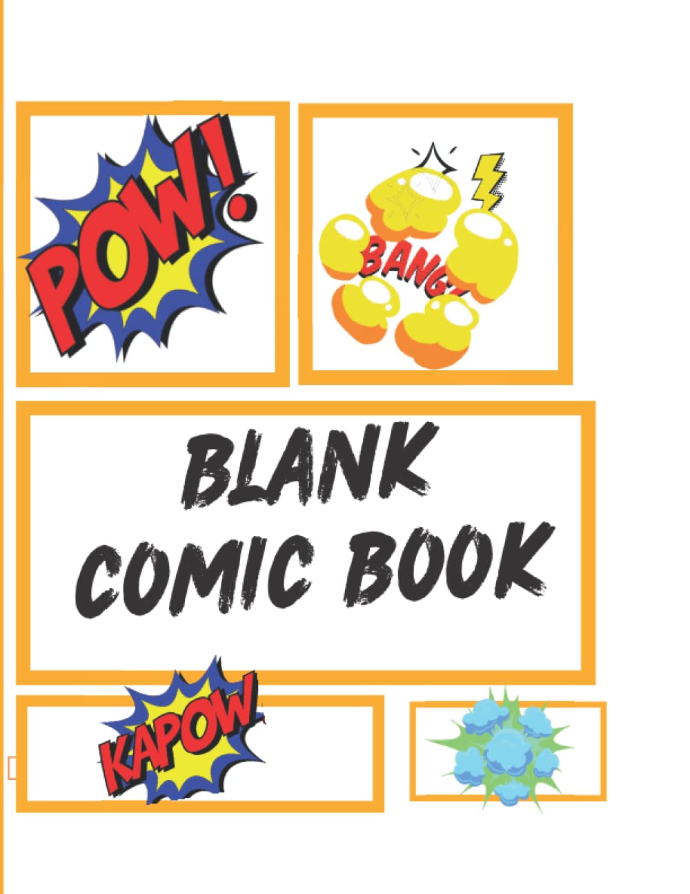 Blank Comic Book For Kids:: Draw and Create your own comics with this Blank comic journal notebook: 8.5"×11" 120 pages comic book with lots of templates baixar livro de graça