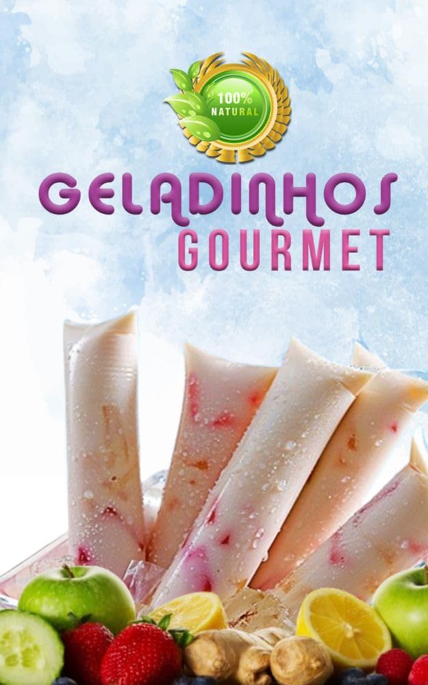 Geladinhos Gourmet: Delicias de Gourmet baixar livro de graça