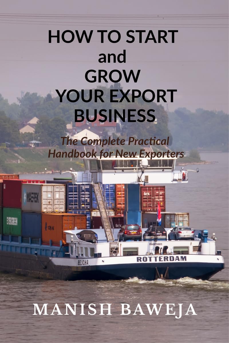 ler totalmente HOW TO START and GROW YOUR EXPORT BUSINESS: The Complete Practical Handbook for New Exporters
