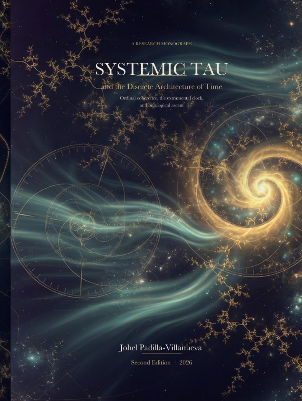 capítulo por capítulo baixar Systemic Tau and the Discrete Architecture of Time: A synthesis of the Systemic Tau paradigm, the Discrete Extramental Clock, the three-layer ontology, and ontological ascent