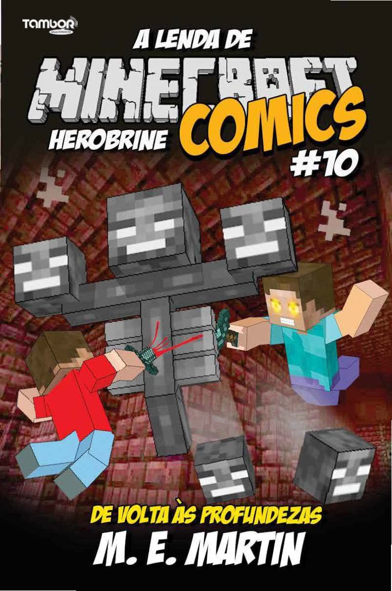 capítulo por capítulo baixar Minecraft Comics: A Lenda de Herobrine Ed. 10 - De volta às profundezas