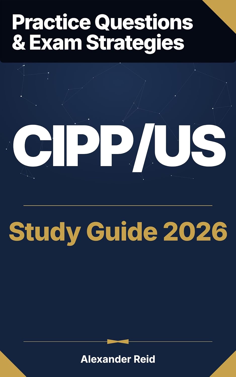 CIPP/US 2026 Study Guide: Master the IAPP Certified Information Privacy Professional / United States Certification (English Edition) baixar livro de graça