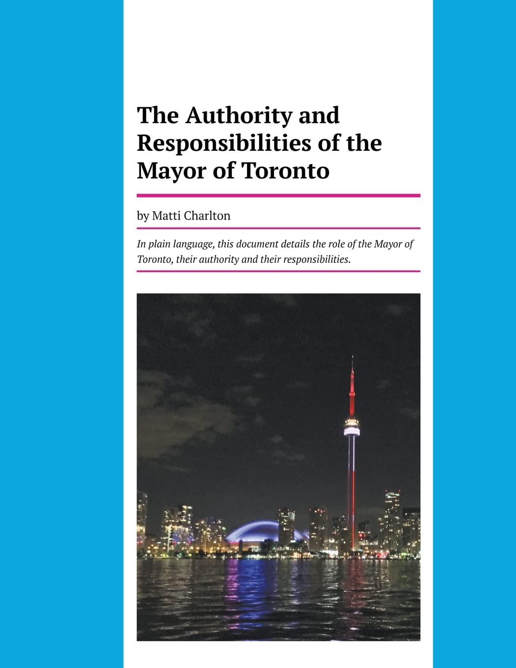 ler totalmente The Authority and Responsibilities of the Mayor of Toronto