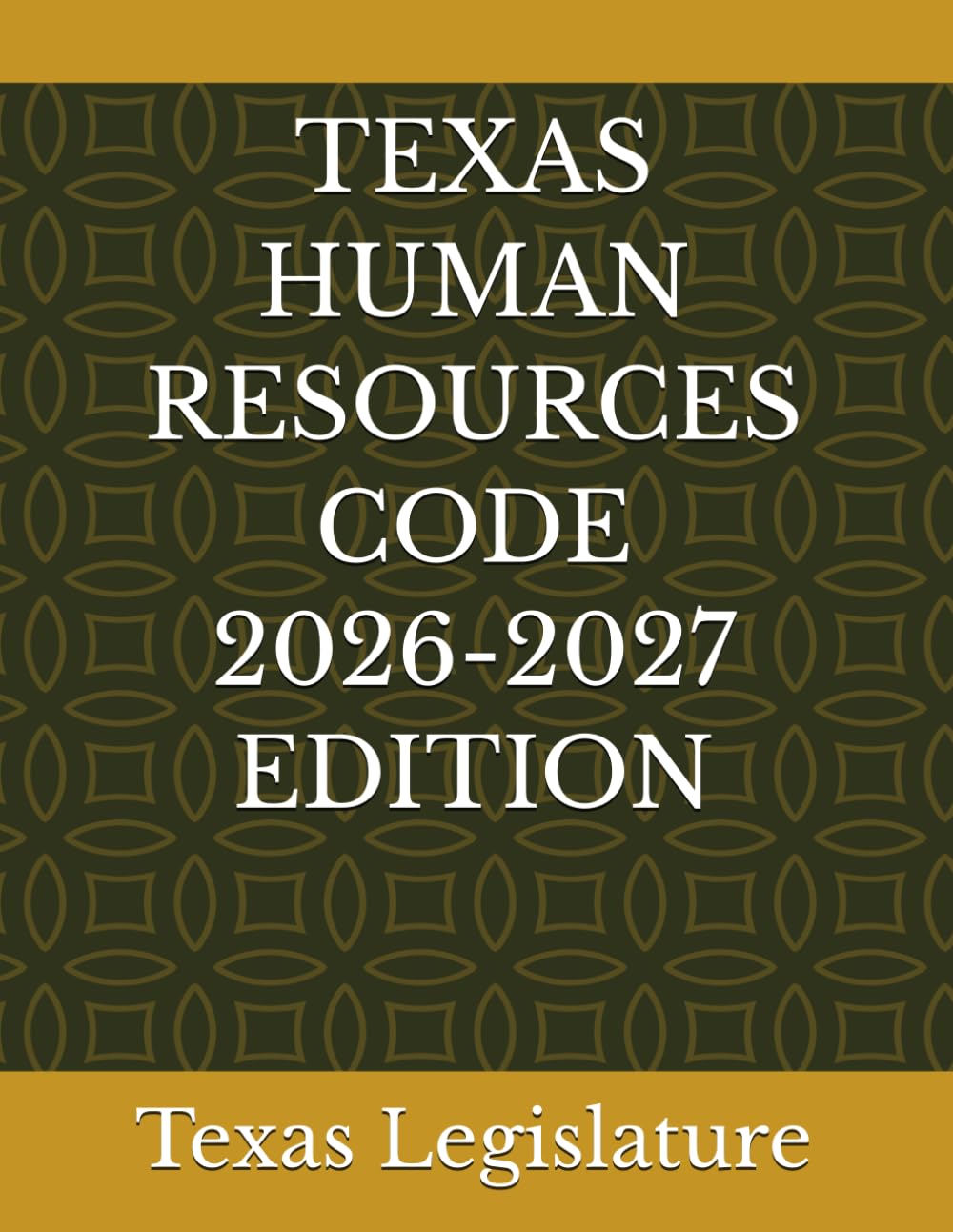TEXAS HUMAN RESOURCES CODE 2026-2027 EDITION baixar livro de graça