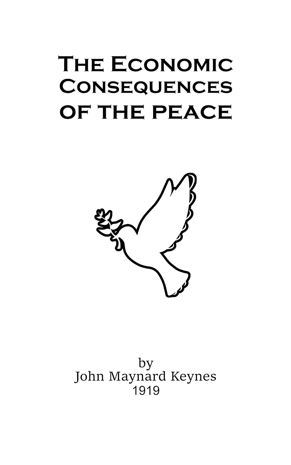 The Economic Consequences of the Peace (English Edition) baixar livro de graça