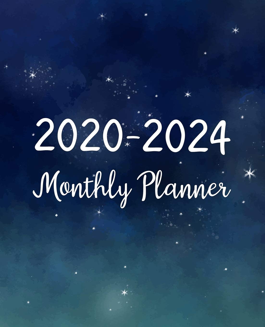 ler totalmente 2020-2024 Monthly Planner: Five Years Monthly Planner (60 Months Calendar) For To Do List Journal Notebook Academic Schedule Agenda Logbook Or Student... Appointment W/ Holidays Blue Space Watercolor