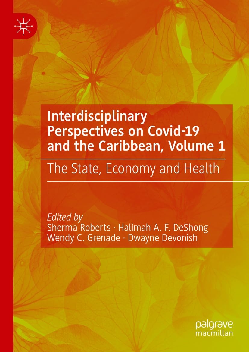 capítulo por capítulo baixar Interdisciplinary Perspectives on Covid-19 and the Caribbean, Volume 1: The State, Economy and Health (English Edition)