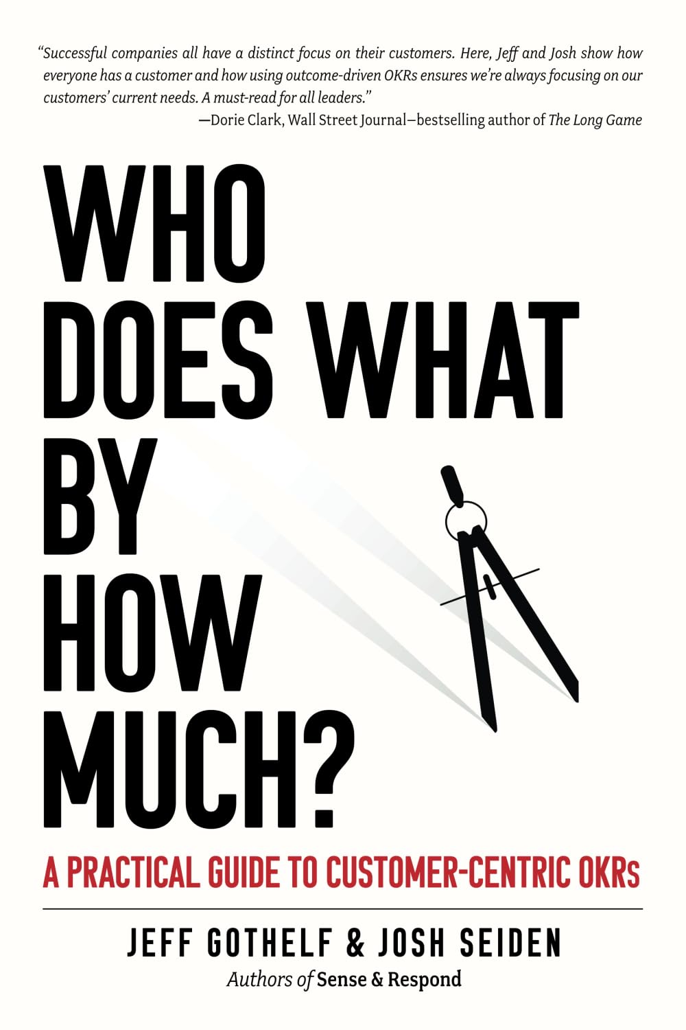 capítulo por capítulo baixar Who Does What By How Much?: A Practical Guide to Customer-Centric OKRs