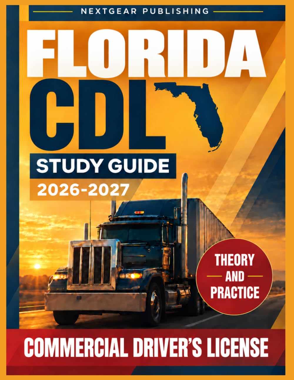 Florida CDL Study Guide 2026–2027: Florida General Knowledge Exam Prep 500+ Real DMV-Style Practice Questions with Detailed Answer Explanations baixar o livro de graça