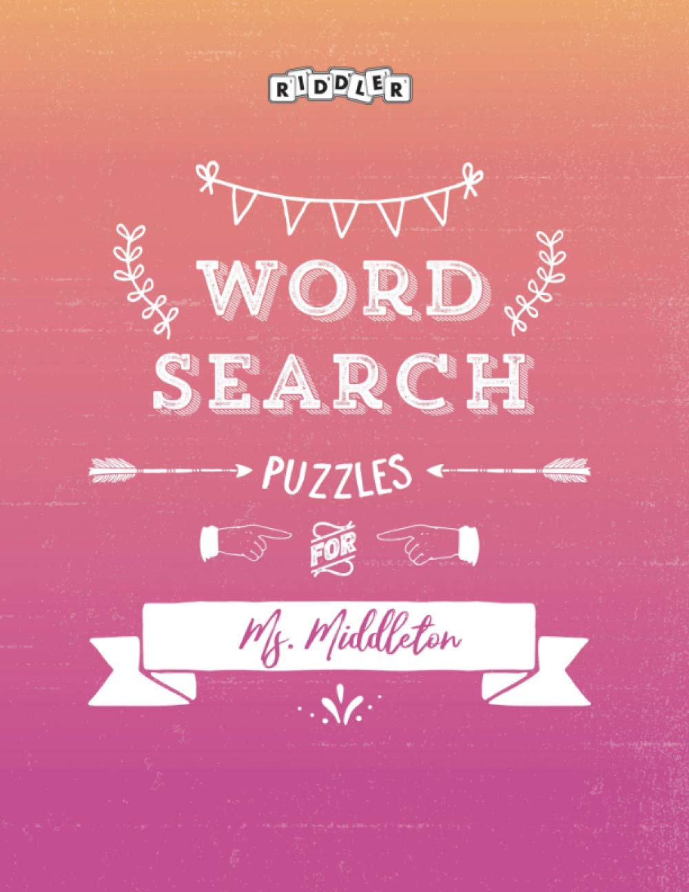 ler totalmente Word Search Puzzles for Ms. Middleton