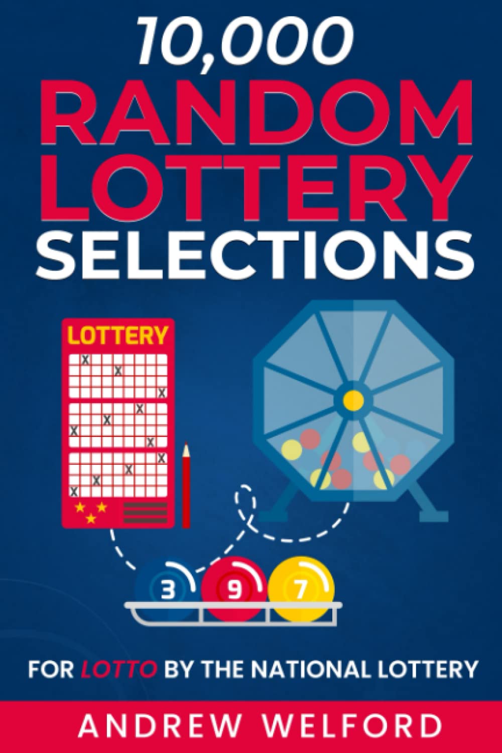 10 000 Random Lottery Selections: For Lotto by The National Lottery baixar o livro de graça