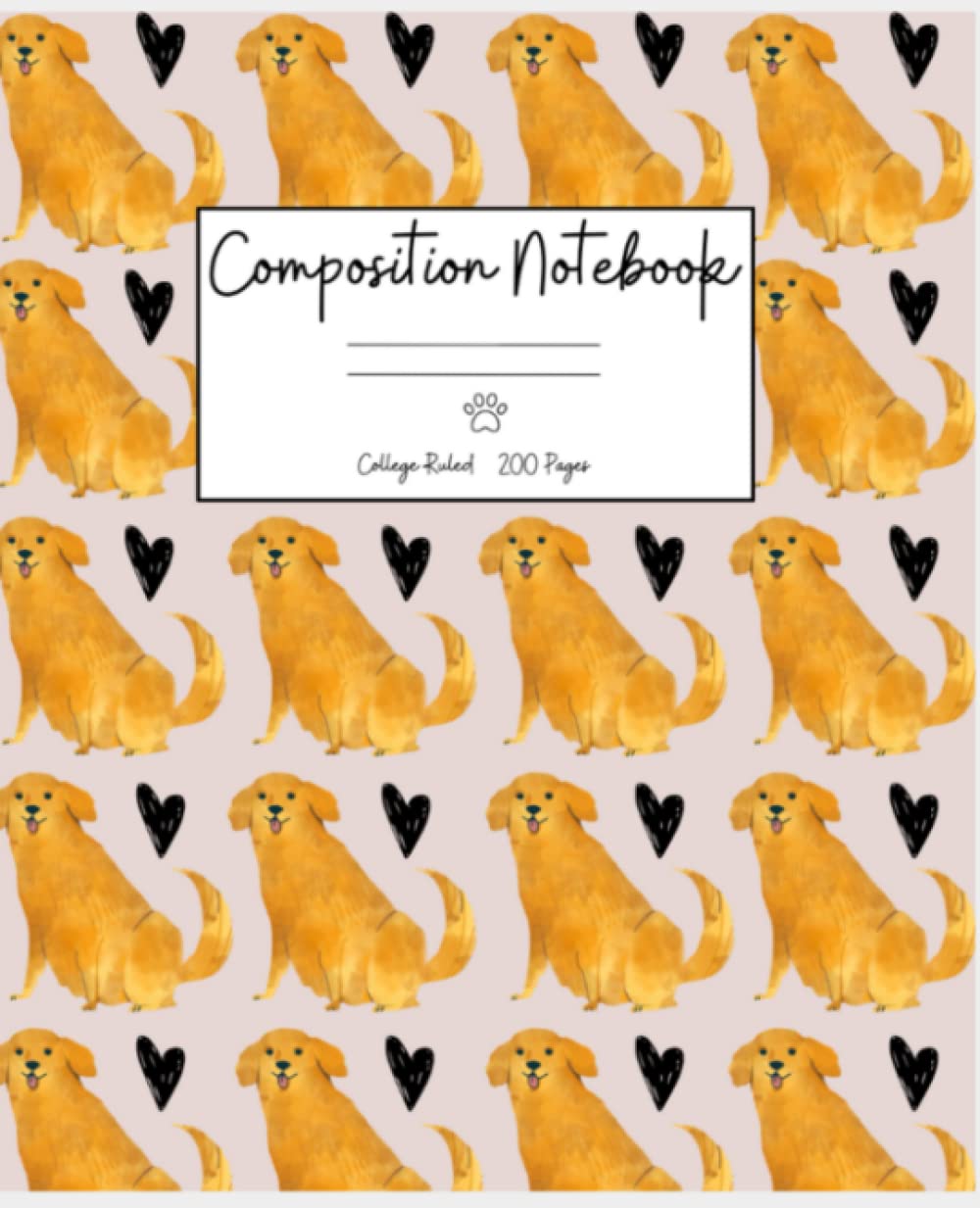 Golden Retriever Composition Notebook, 200 7.5 x 9.25 College Ruled Pages, For All Golden Lovers baixar livro de graça